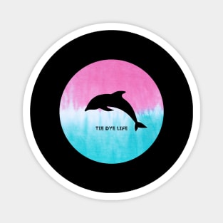 Dolphin Tie Dye Life Magnet